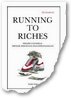 Running To Riches